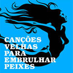 Peri Pane, arrrudA Canções velhas para embrulhar peixes vol. 3 / álbum (2018) mixagem